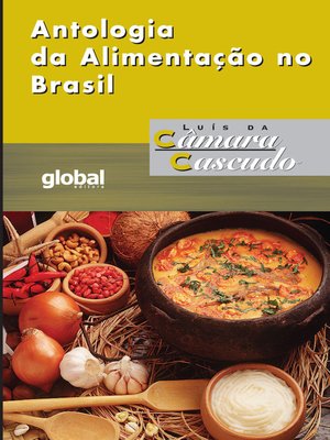 cover image of Antologia da Alimentação no Brasil